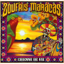 Zoufris Maracas - Chienne De Vie