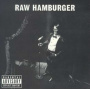 Hamburger, Neil - Raw Hamburger