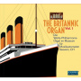 Rumsey, Donald - Britannic Organ Vol.1