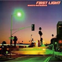 Matsushita, Makoto - First Light