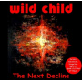 Wild Child - Next Decline