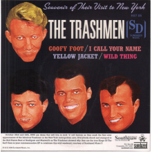 Trashmen - Goofy Foot / I Call Your Name / Yellow Jacket / Wild Thing