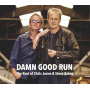 Jones, Chris & Steve Baker - Damn Good Run. Best of
