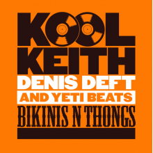 Kool Keith - Bikinis N Thongs