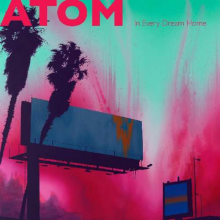 Atom - In Every Dream Home