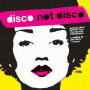 Various - Disco Not Disco