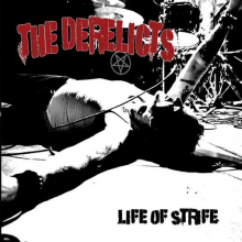 Derelicts - Life of Strife