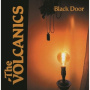 Volcanics - Black Door