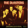 Blasters - Dark Night: Live In Philly