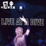 D.I. - Live At the Dive