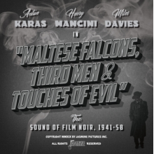 V/A - Maltese Falcons, Third Men and Touches of Evil the Sound of Film Noir, 1941-58