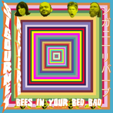 Sigourney Reverb - Bees In Your Bed Bad