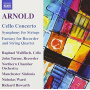 Arnold, M. - Cello Concerto/Symphony For Strings
