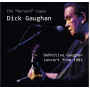 Gaughan, Dick - Harvard Tapes. Definitive Gaughan Concert 1982