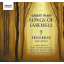 Tenebrae - Songs of Farewell