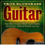 V/A - True Bluegrass Guitar