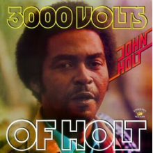 Holt, John - 3000 Volts of Holt