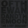 Of the Wand & the Moon - Lone Descent
