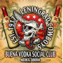 Leningrad Cowboys - Buena Vodka Social Club