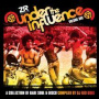 V/A - Under the Influence Vol.1