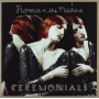 Florence + the Machine - Ceremonials