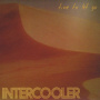 Intercooler - Time To Let Go