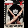Documentary - X - the Unheard Music