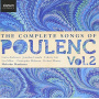 Poulenc, F. - Complete Songs Vol.2