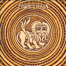 Zion Train - State of Mind