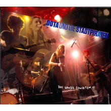 Dota & Die Stadtpiraten - Das Grosse Leuchten