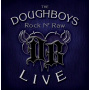 Doughboys - Rock N' Raw