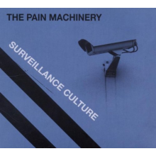 Pain Machinery - Surveillance Culture