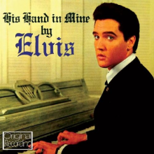 Presley, Elvis - His Hand In Mine