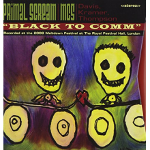 Primal Scream & Mc5 - Black To Comm/Live At the Royal Festival Hall London Meltdown