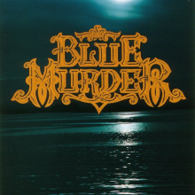 Blue Murder - Blue Murder