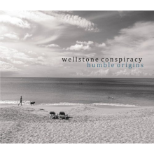 Wellstone Conspiracy - Humble Origins