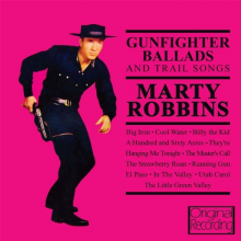 Robbins, Marty - Gunfighter Ballads and Trail Songs