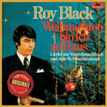 Roy Black - Weihnachten Bin Ich Zu Haus (Originale)