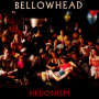 Bellowhead - Hedonism