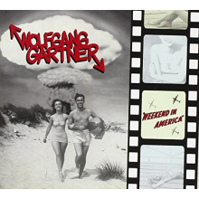 Gartner, Wolfgang - Weekend In America