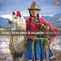 Alpamayo - Music From Peru and Ecuador