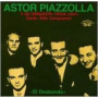 Piazzolla, Astor - El Desbande 1947