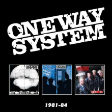 One Way System - 1981-84