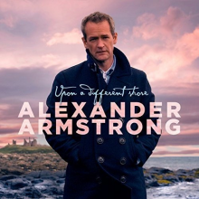Armstrong, Alexander - Upon a Different Shore