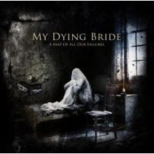 My Dying Bride - A Map of All Our Failures