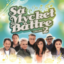 V/A - Sa Mycket Battre 2