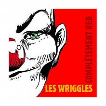 Les Wriggles - Completement Red