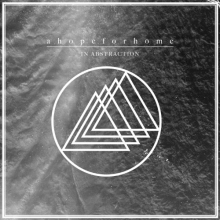 A Hope For Home - In Abstraction