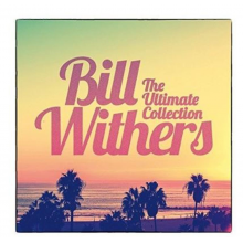 Bill Whithers - Ultimate Collection