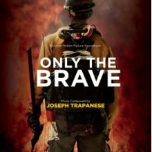 Trapanese, Joseph - Only the Brave